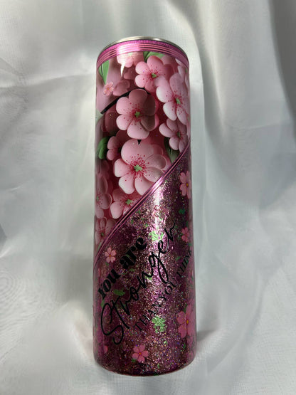 Cherry Blossom (Sakura) Pink You Stronger than you think